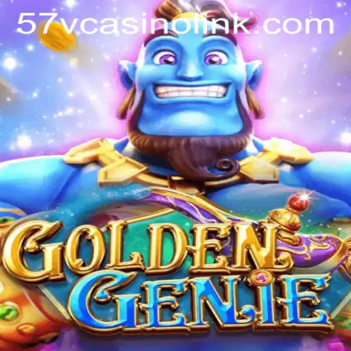 Unveiling GOLDENGENIE: The Mesmerizing Casino Adventure Through 57V CASINO LINK
