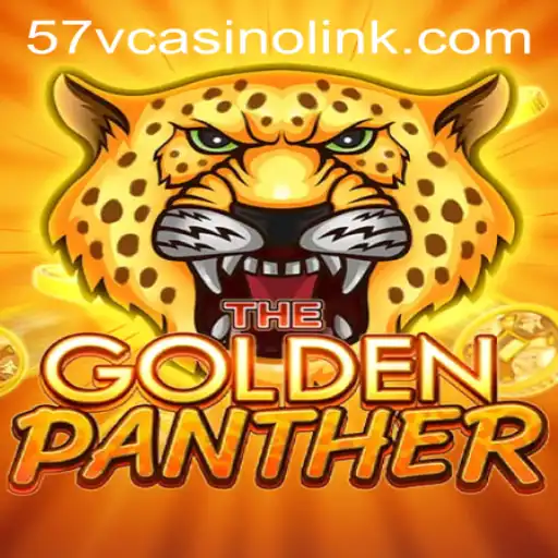 Exploring the Exciting World of GOLDENPANTHER with 57V CASINO LINK